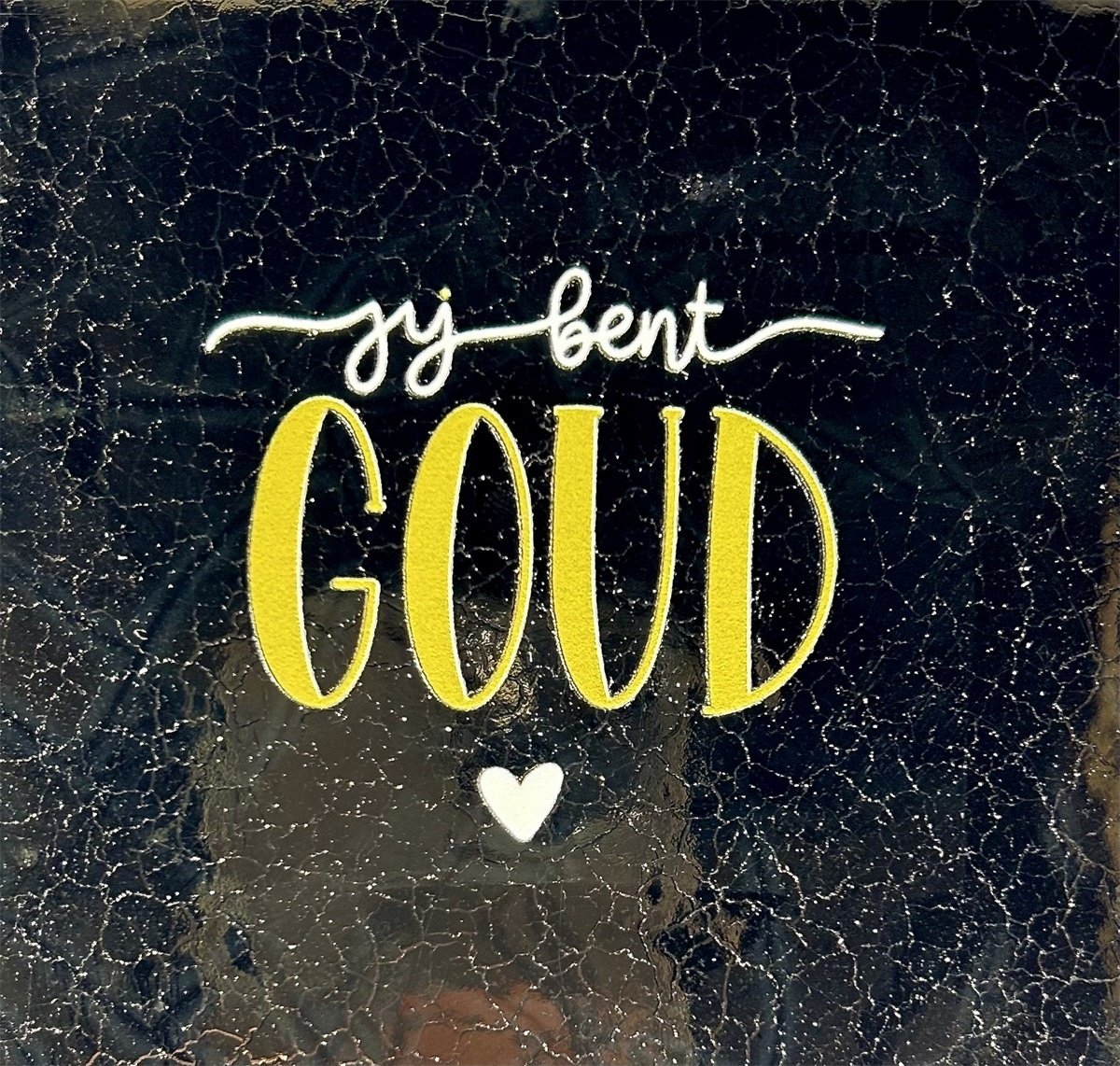 Yett | Tegeltje jij bent goud goud