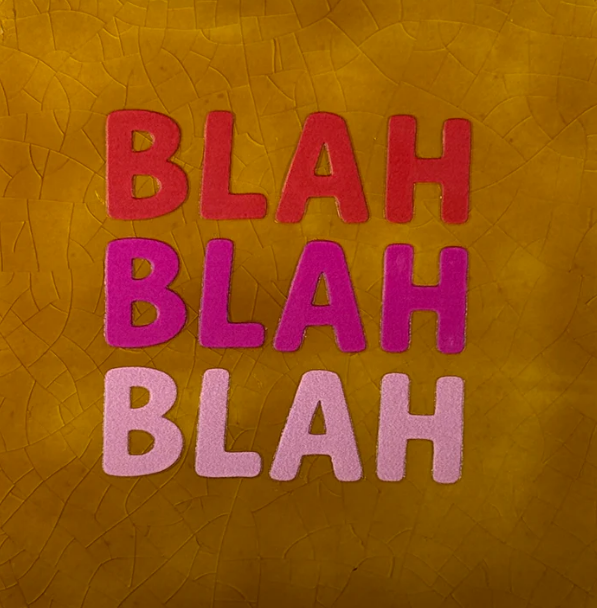 Yett | Tegeltje blah blah blah oker
